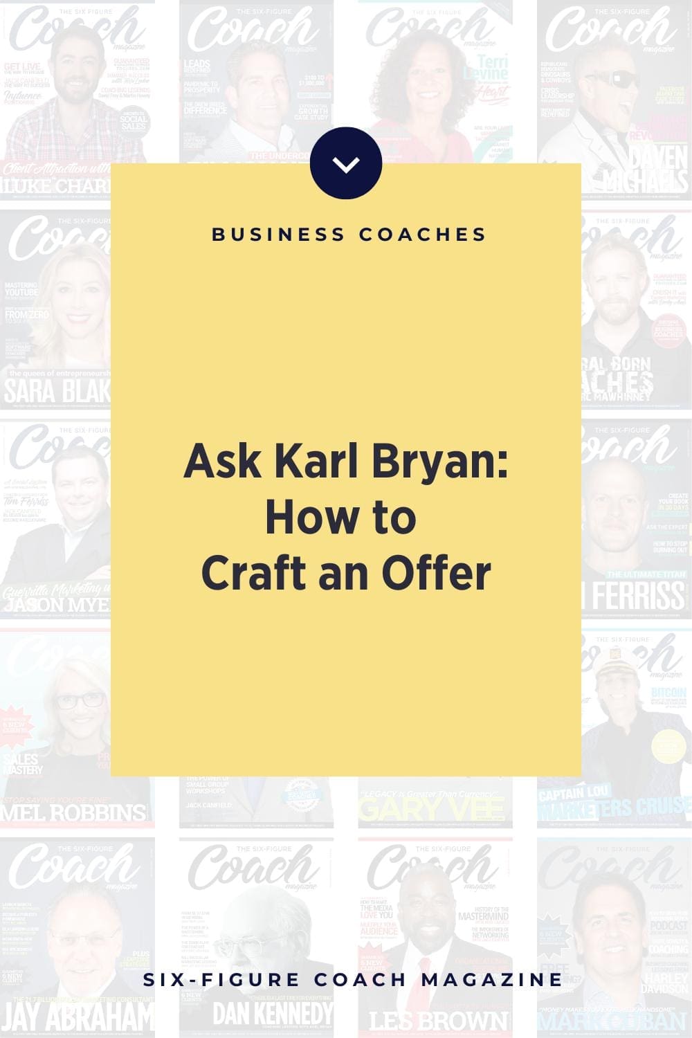 Ask Karl Bryan | How to Craft an Offer