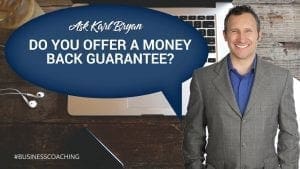 DO YOU OFFER A MONEY BACK GUARANTEE ON COACHING