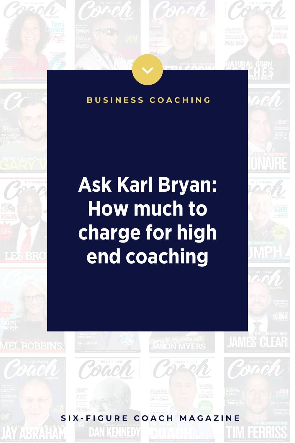 Ask Karl Bryan | How much to charge for high end coaching