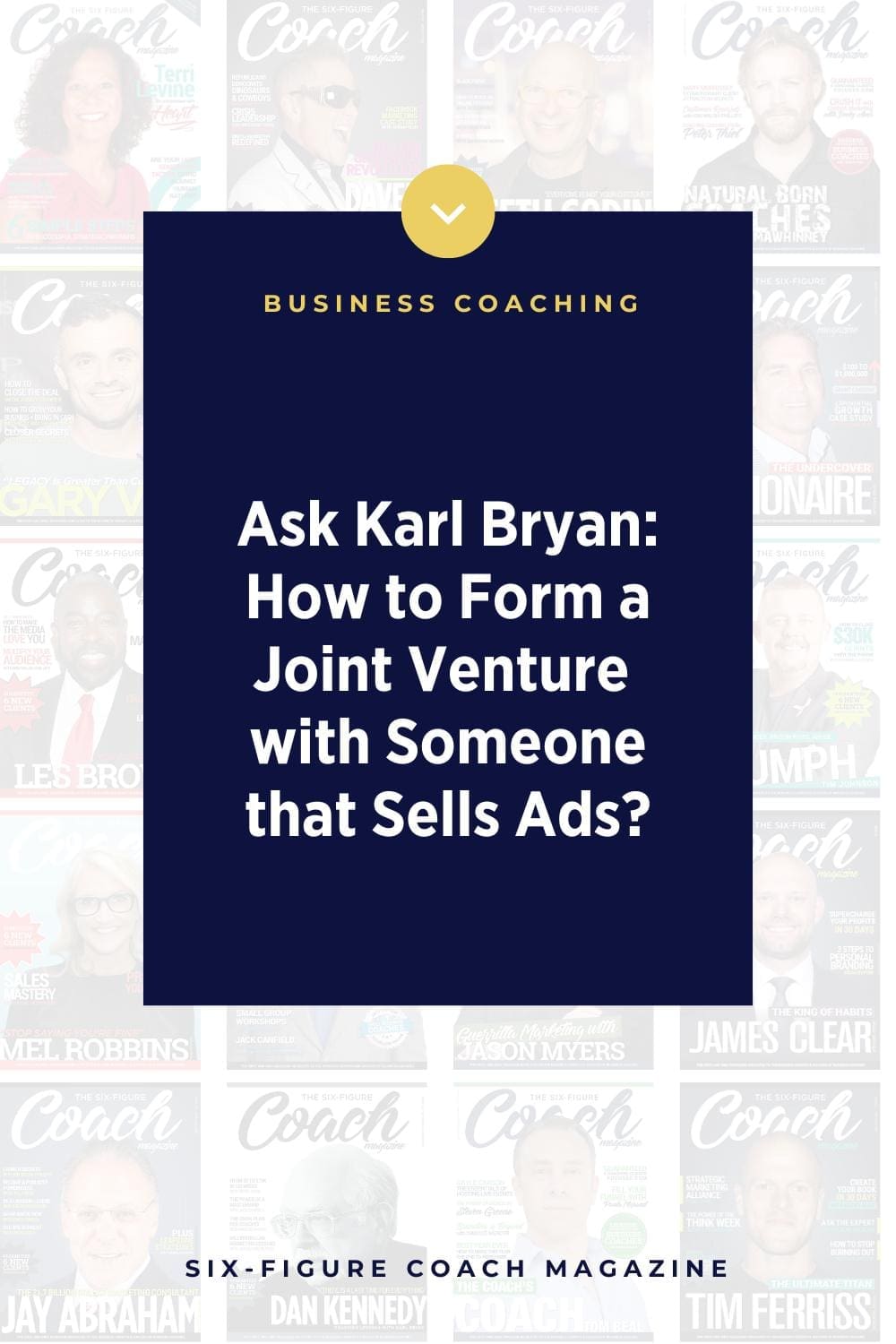 Ask Karl Bryan | How to Form a Joint Venture with Someone that Sells Ads?