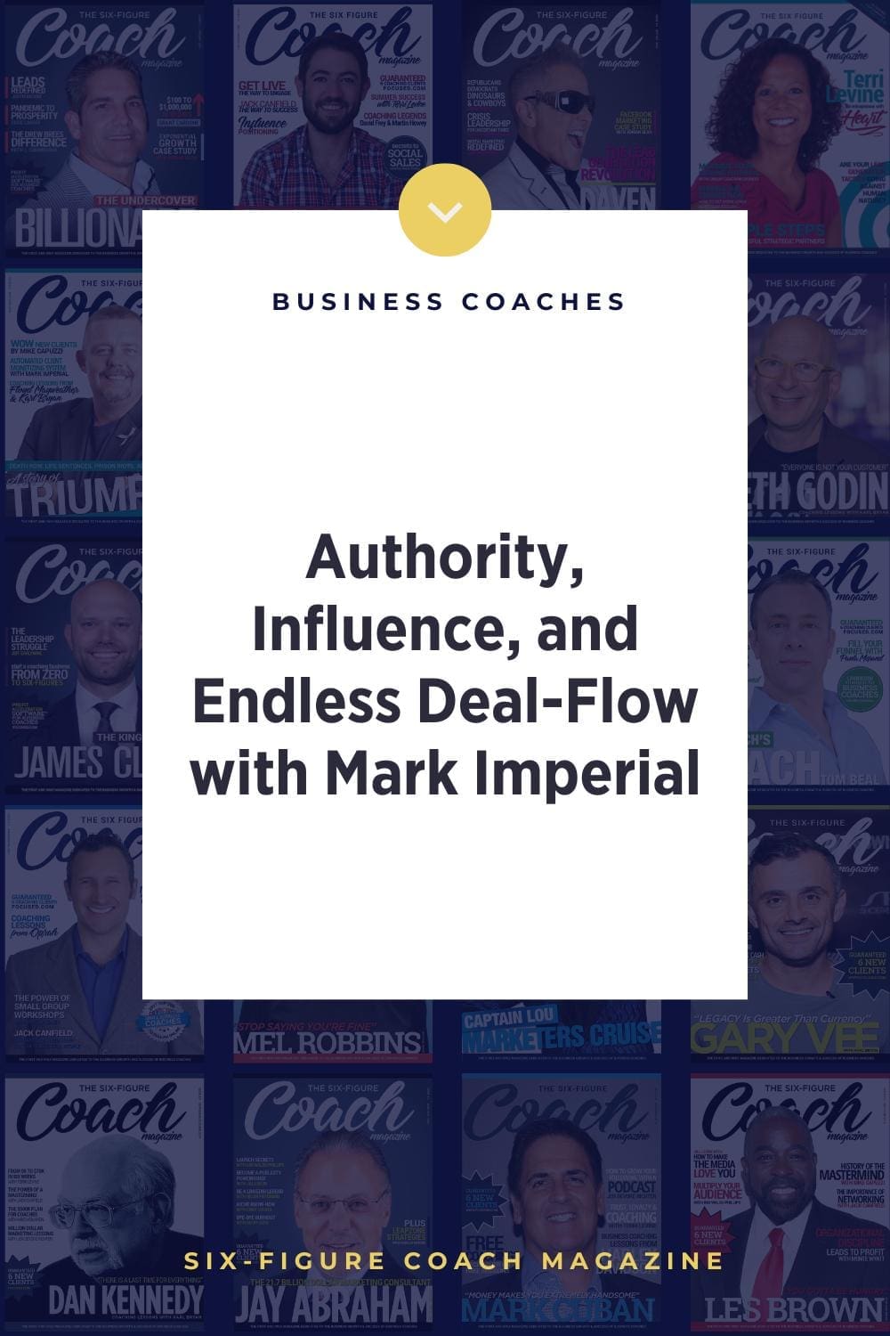 Authority, Influence, and Endless Deal-Flow with Mark Imperial