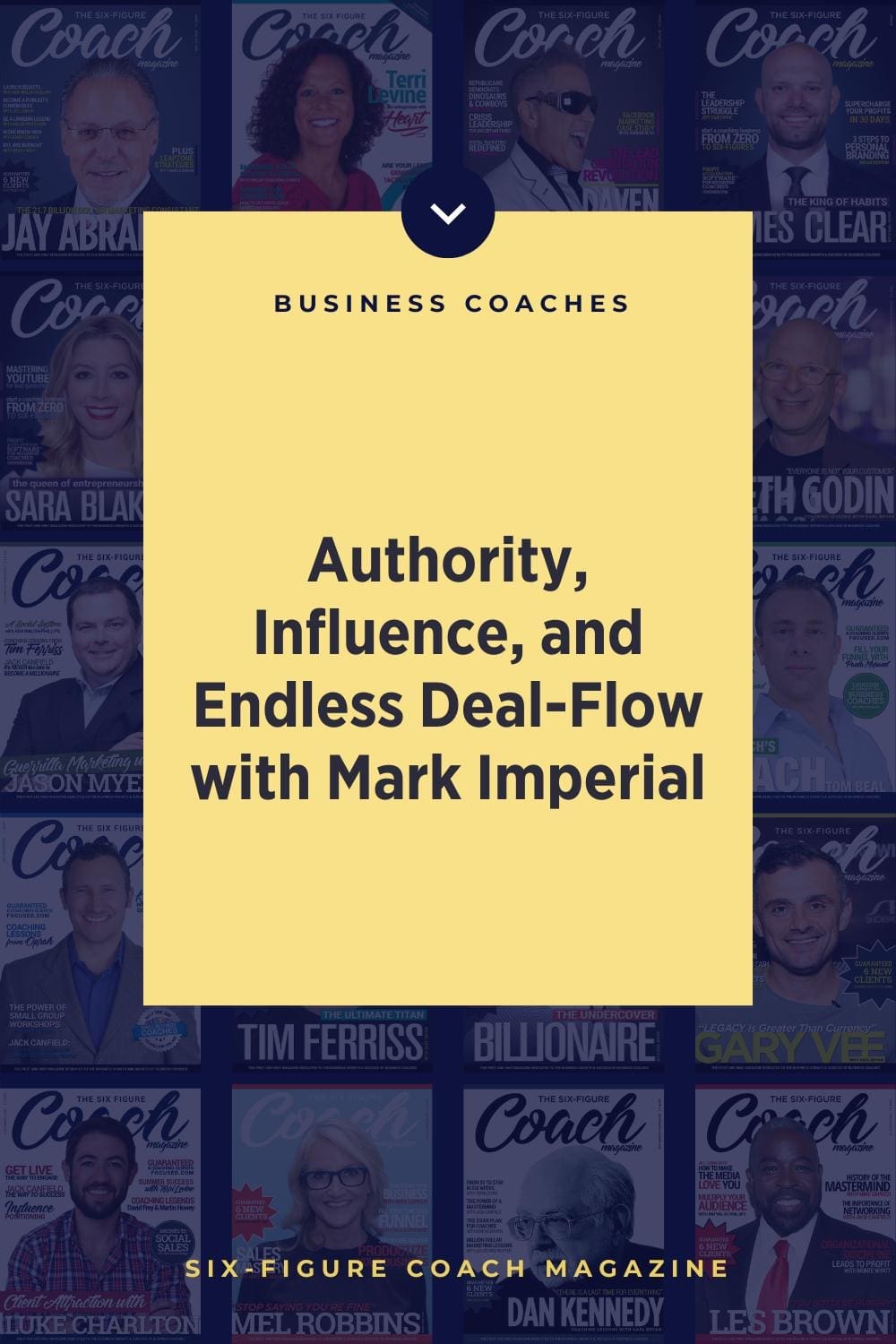 Authority, Influence, and Endless Deal-Flow with Mark Imperial