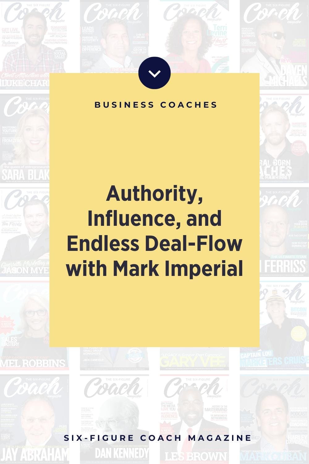 Authority, Influence, and Endless Deal-Flow with Mark Imperial