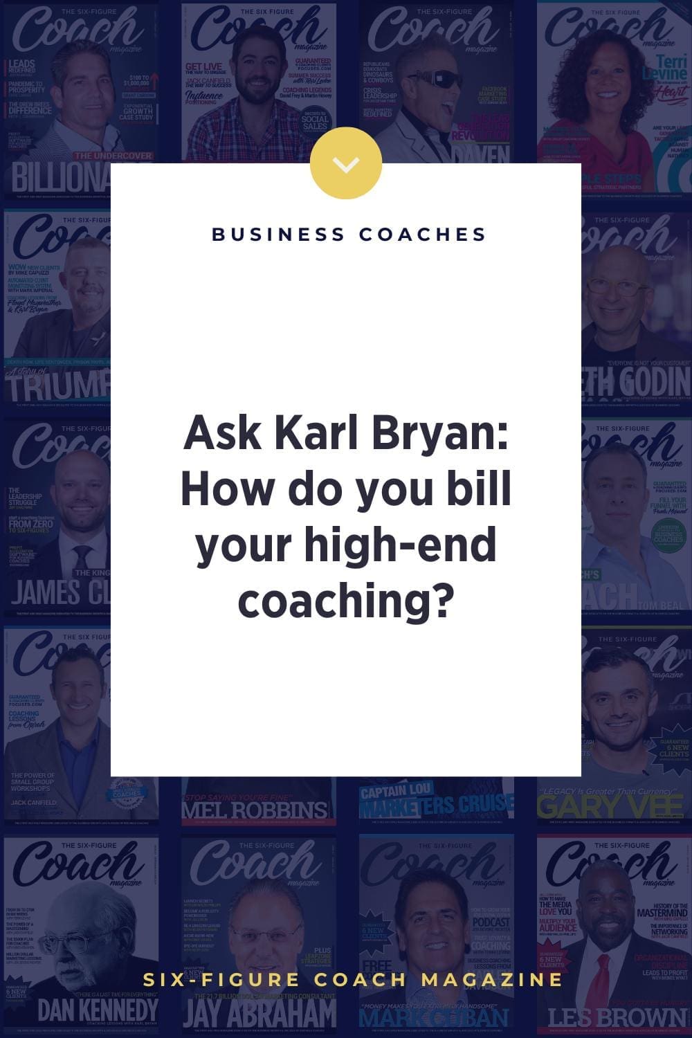 Ask Karl Bryan: How do you bill your high-end coaching?