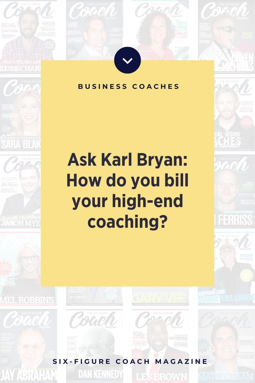 Ask Karl Bryan: How do you bill your high-end coaching?