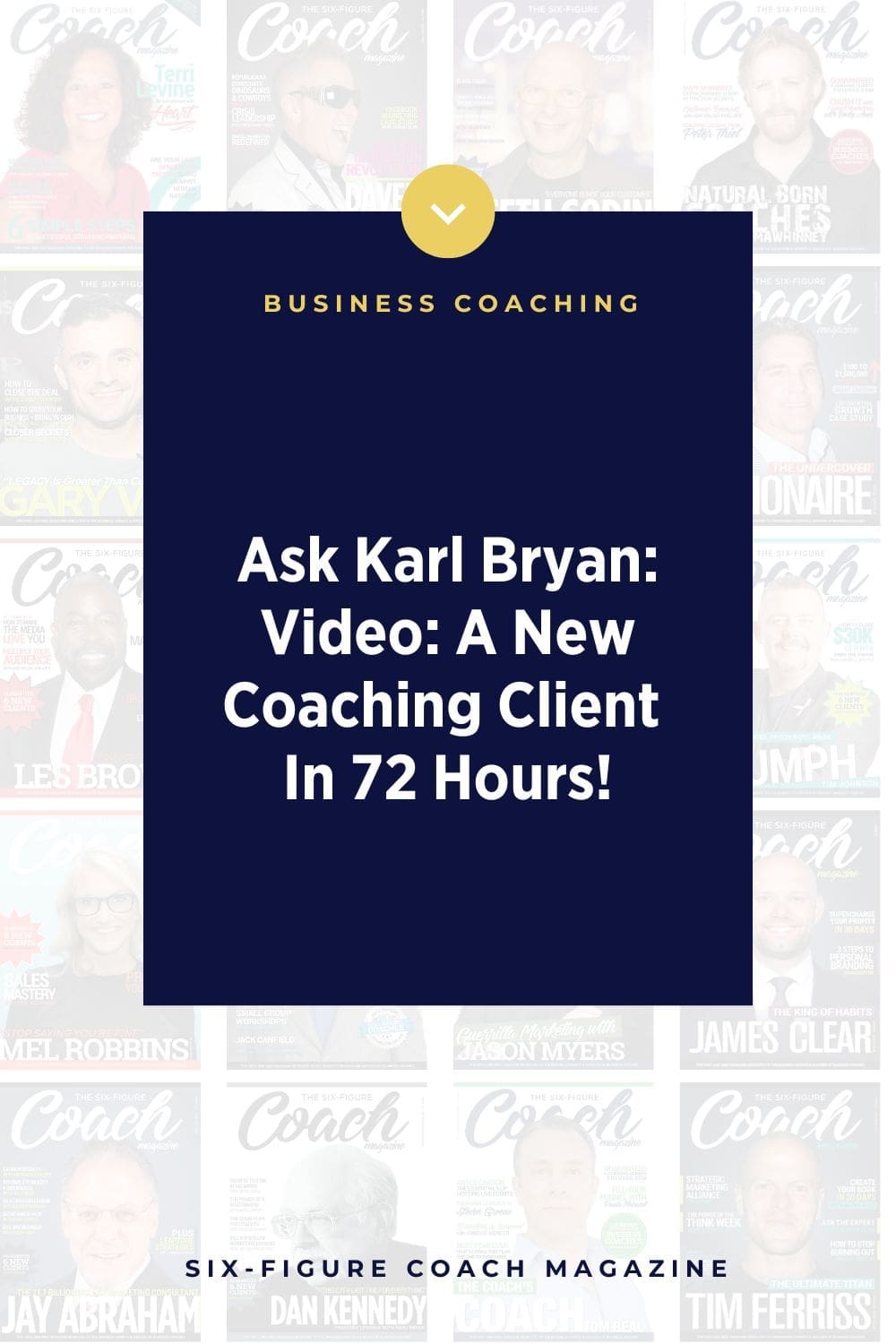 Ask Karl Bryan: Video: A New Coaching Client In 72 Hours!