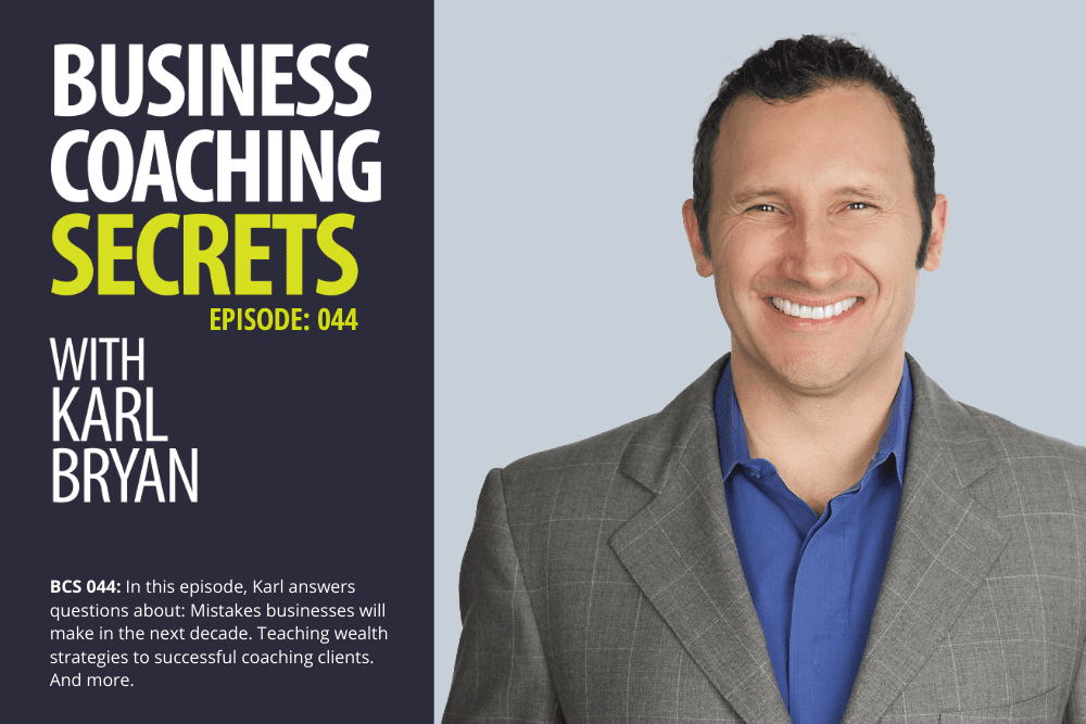 BCS: 044 | Mistakes Businesses Will Make In The Next Decade +Teaching Wealth Strategies