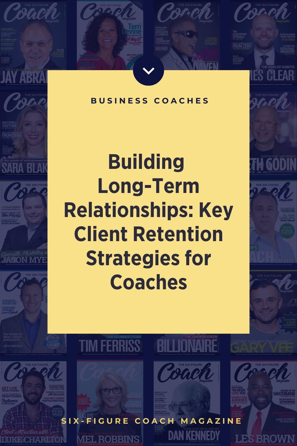 Building Long-Term Relationships: Key Client Retention Strategies for Coaches
