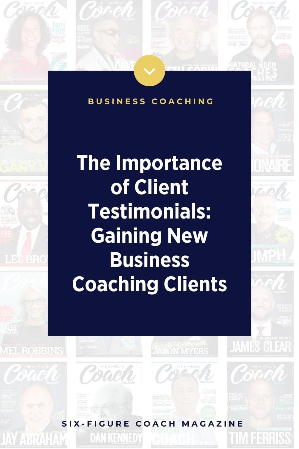 The Importance of Client Testimonials: Gaining New Business Coaching Clients