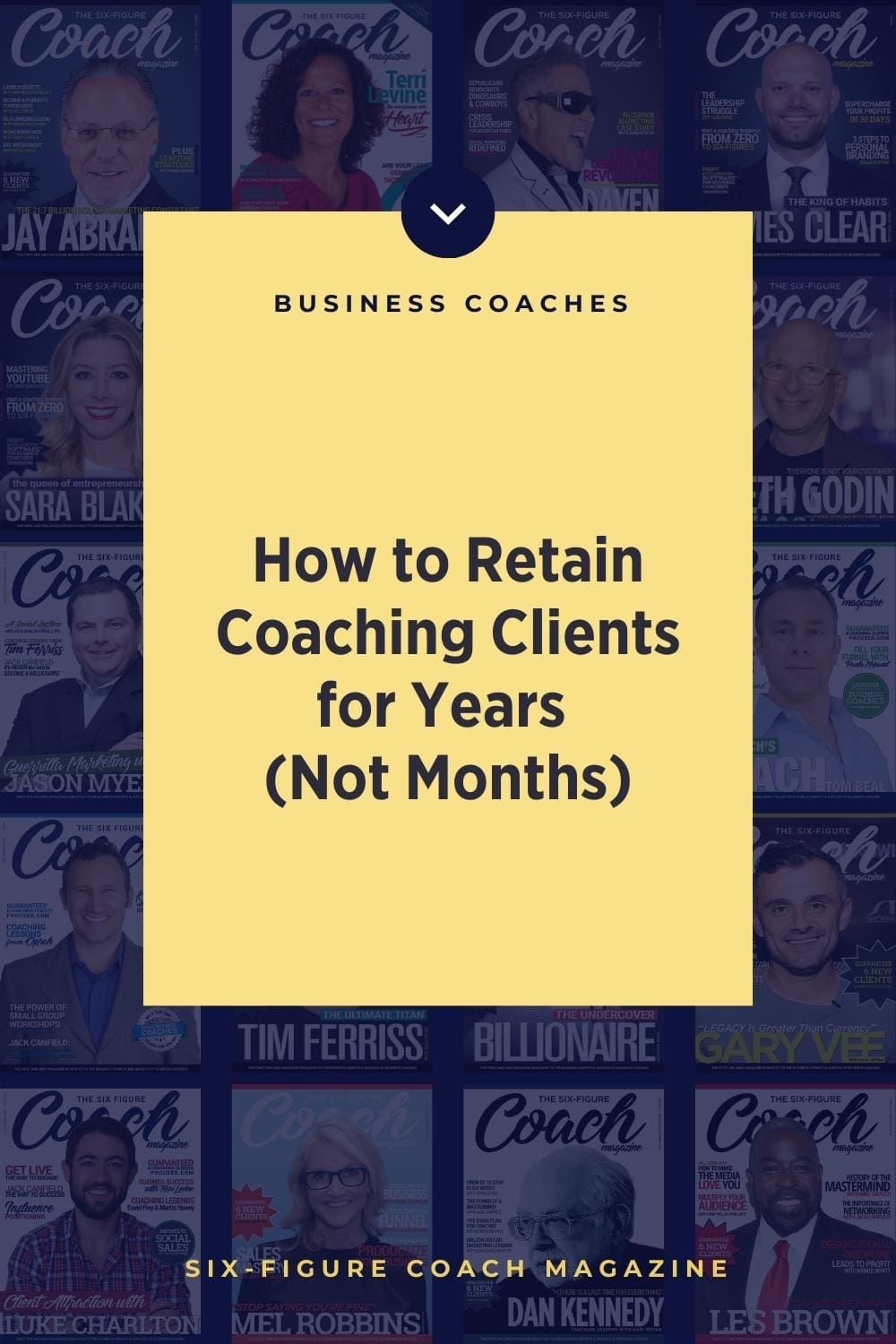 How to Retain Coaching Clients for Years (Not Months)
