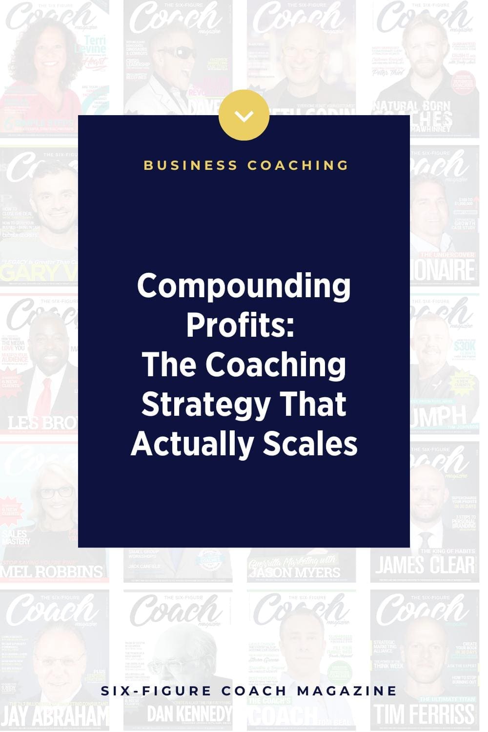 Compounding Profits: The Coaching Strategy That Actually Scales
