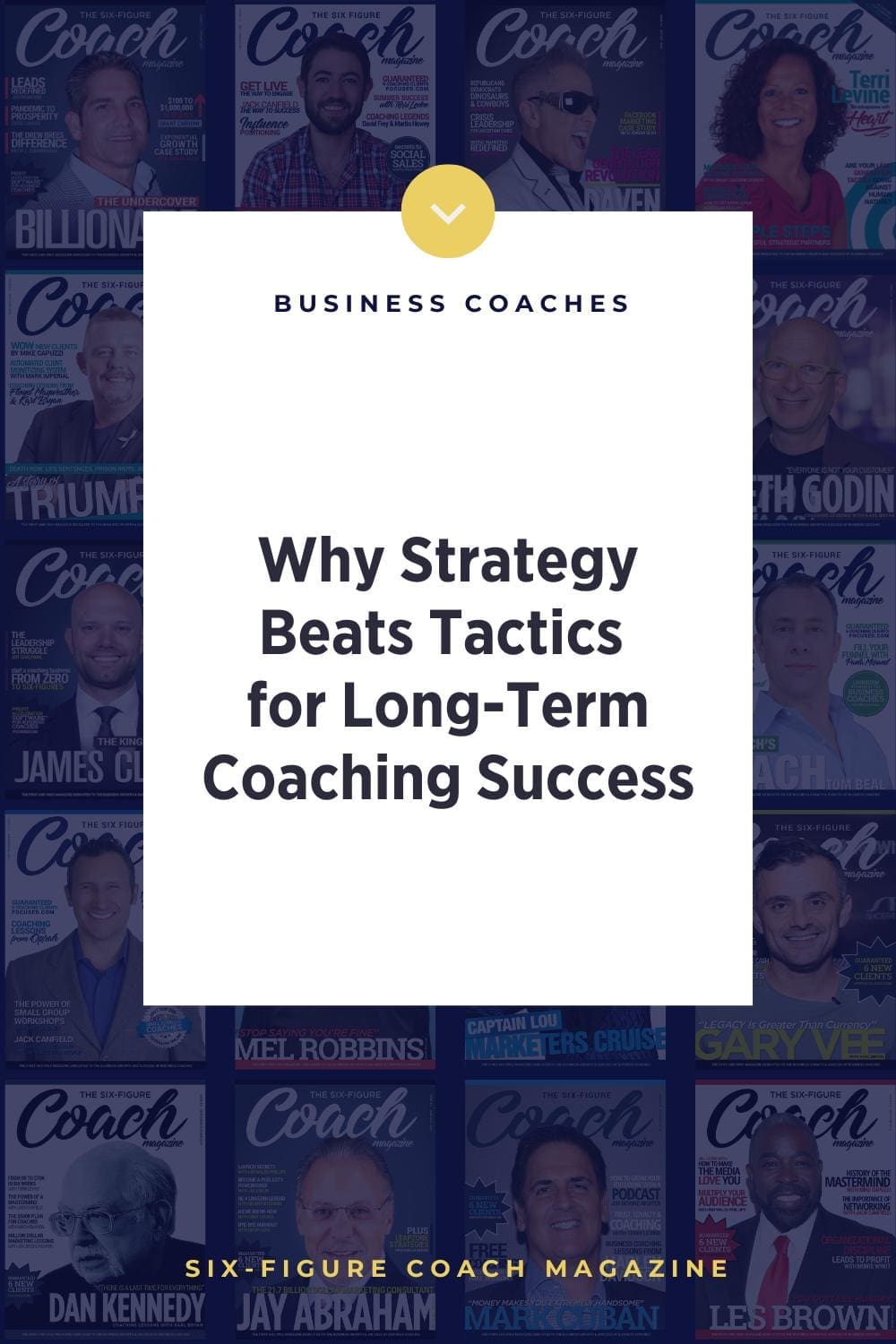 Why Strategy Beats Tactics for Long-Term Coaching Success
