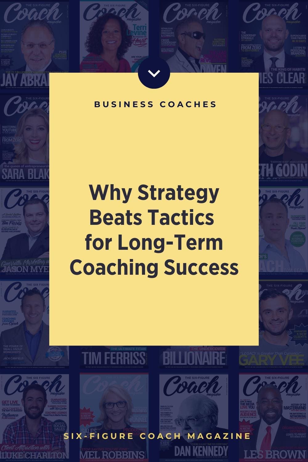Why Strategy Beats Tactics for Long-Term Coaching Success