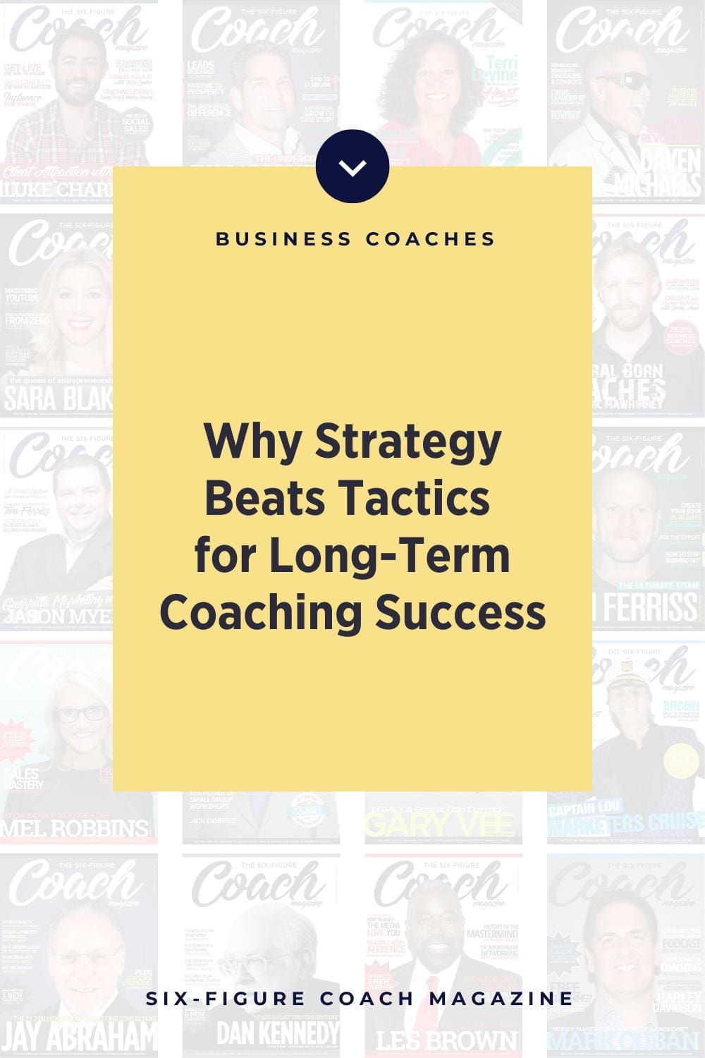 Why Strategy Beats Tactics for Long-Term Coaching Success